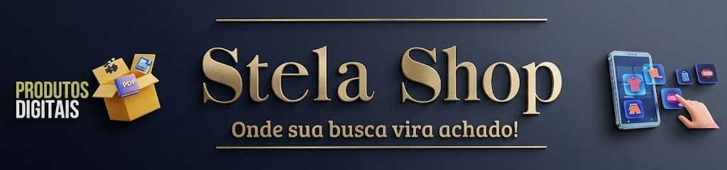 Stela Shop — produtos digitais pedagógicos. Onde sua busca vira achado!